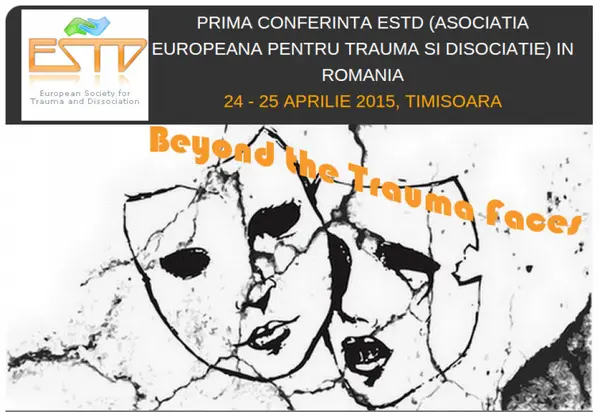 Trauma Complexa si Tulburarile Disociative: elemente clinice de evaluare si terapie