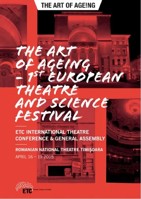 Festivalul European de Teatru si Stiinta „The Art of Ageing"