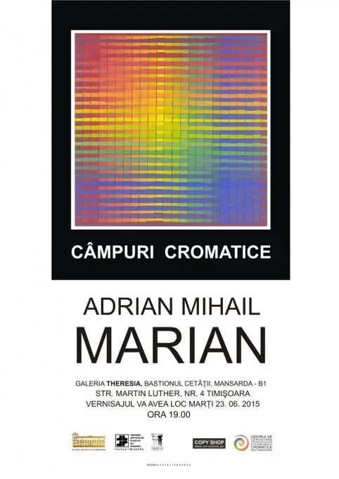 Expozitia Campuri cromatice - Adrian-Mihail Marian