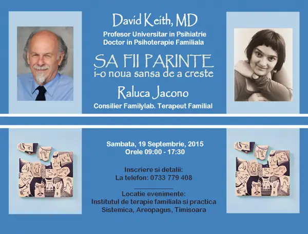 Conferinta pentru parinti cu David Keith, MD & Raluca Jacono
