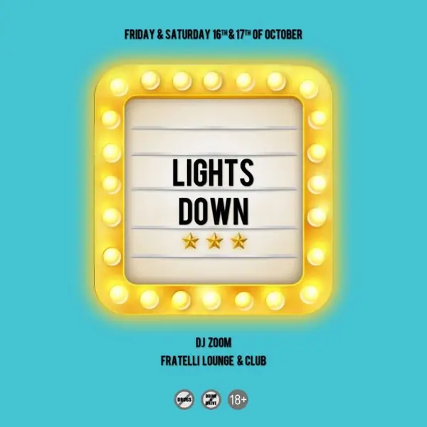 Lights down!