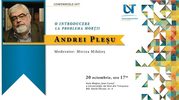 Andrei Plesu sustine conferinta ”O introducere la problema mortii”