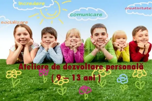 Atelier de Dezvoltare Personala pentru copii