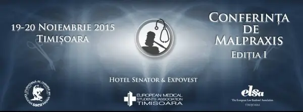 Conferinta de Malpraxis Timisoara - Editia I