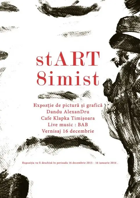 "stART 8imist". Expozitie de pictura si grafica de Dandu AlexanDru