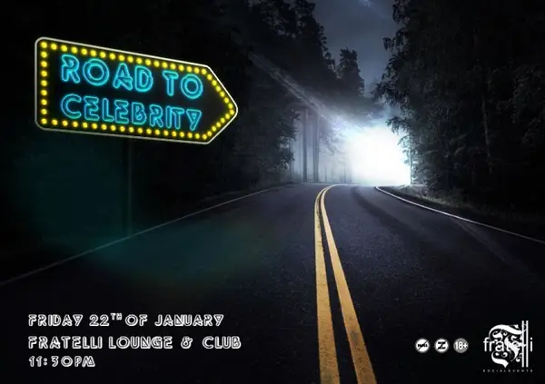 Road to celebrity