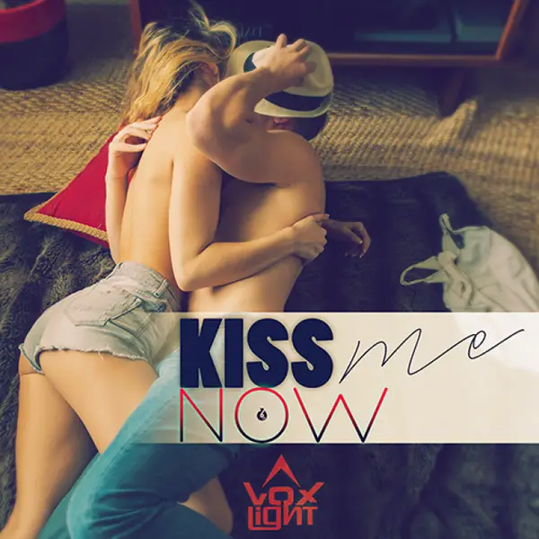 Provocare muzicala in luna iubirii: Kiss Me Now!