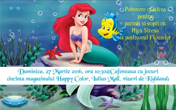 Petrecere creativa pentru parinti si copii cu Mica Sirena si pestisorul Flounder