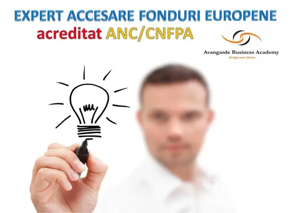 Curs Expert Accesare Fonduri Structurale in Timisoara - acreditat ANC