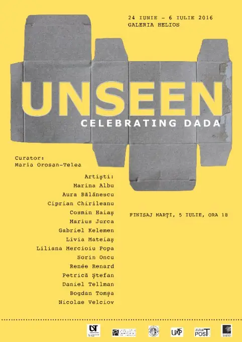 Expozitia Unseen. Celebrating Dada.