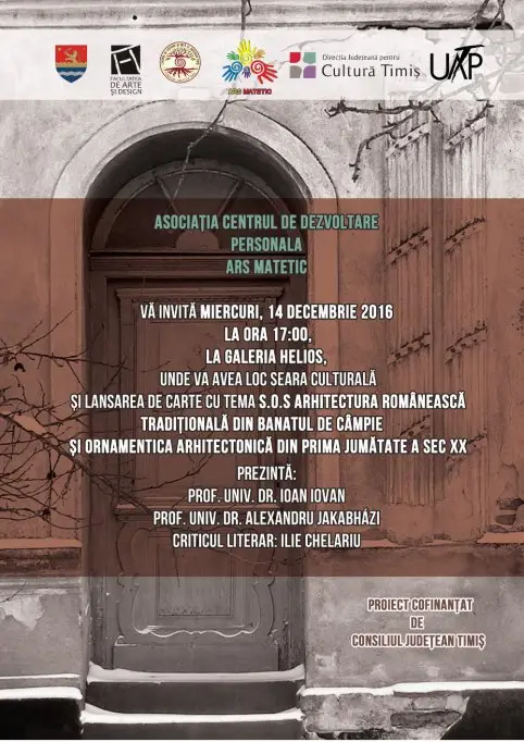 Arhitectura Tradițională Românească din Banatul de Câmpie și Ornamentică Arhitectonică din prima jumătate a secolului XX