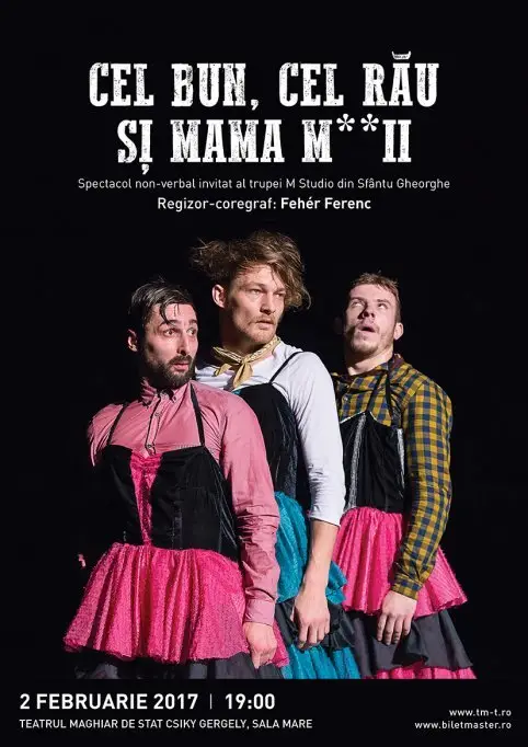 Cel Bun, Cel Rau si Mama m**ii