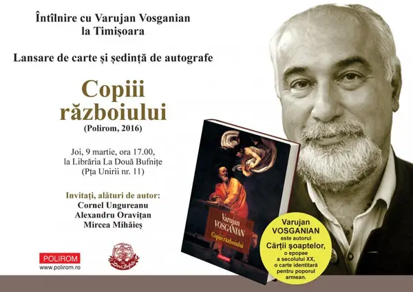 Varujan Vosganian despre romanul Copiii războiului