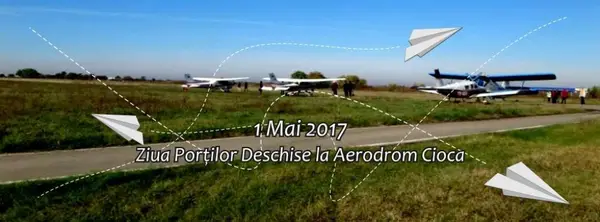 Ziua Portilor Deschise la Aerodrom Cioca