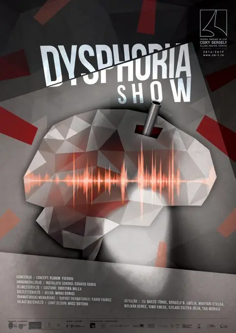 „Dysphoria show”