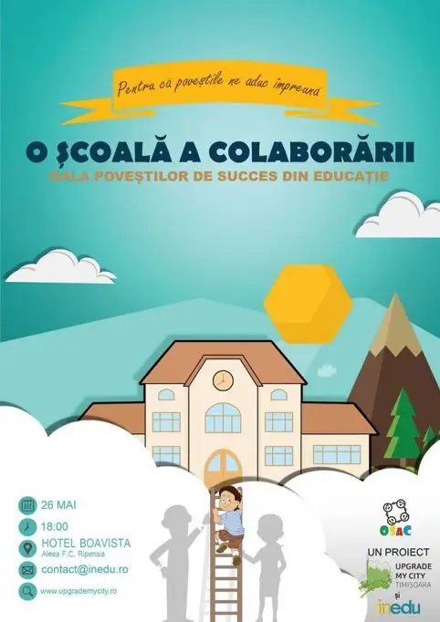 Gala poveștilor de succes din educație - O școală a colaborării