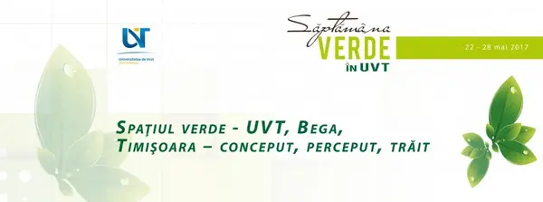Saptamana Verde in UVT