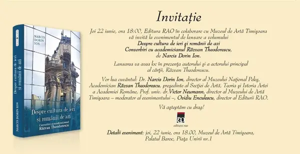 Lansare de carte Despre cultura de ieri și românii de azi. Convorbiri cu academicianul Răzvan Theodorescu, de Narcis Dorin Ion