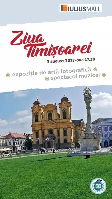 Spectacol Muzical si expozitie de fotografie de Ziua Timisoarei la Iulius Mall