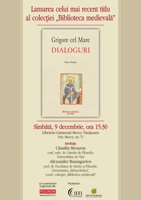 Dialoguri de Grigore cel Mare, cel mai nou titlu al colecţiei „Biblioteca medievală”