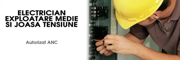 Curs autorizat de electrician de medie si joasa tensiune