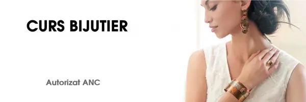 Curs bijutier