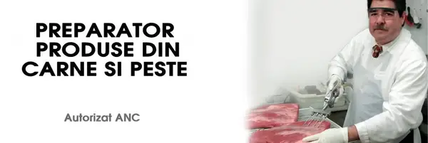 Curs Preparator produse carne, peste