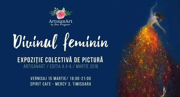Divinul Feminin - Expozitie colectiva de pictura II, ArtisanArt