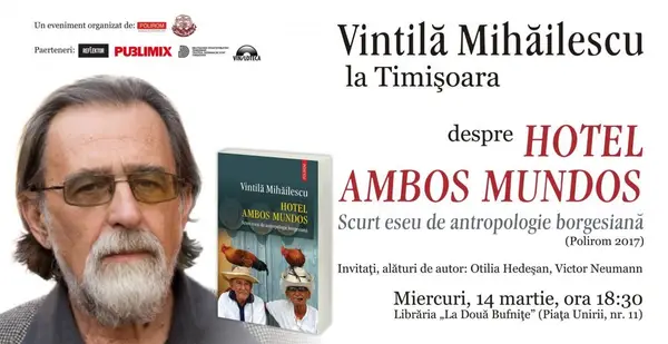 Vintila Mihailescu despre Hotel Ambos Mundos