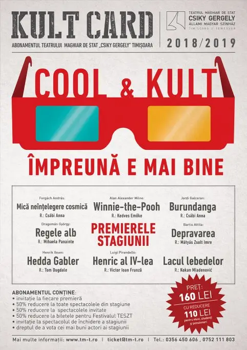 „Împreună e mai bine” - Cool & Kult la spectacolele Teatrului Maghiar