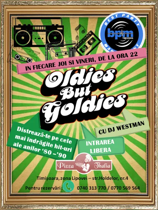 Petrecere Oldies but Goldies