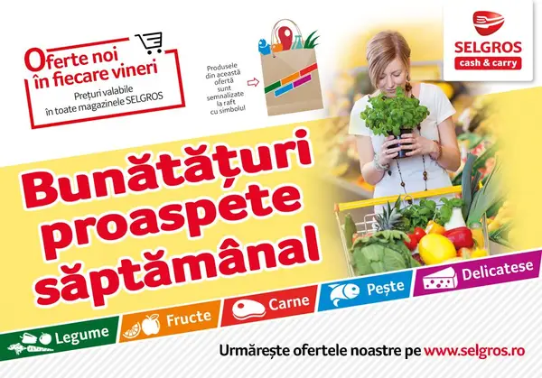 Legume, fructe, carne, delicatese si peste la oferta