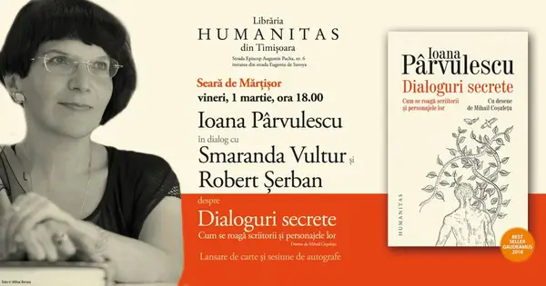 Ioana Parvulescu la Timisoara despre Dialoguri secrete