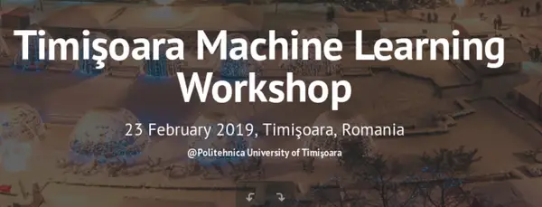 Timişoara Machine Learning Workshop