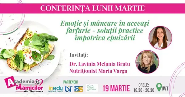 Conferinta AMT Emotie si mancare in aceeasi farfurie