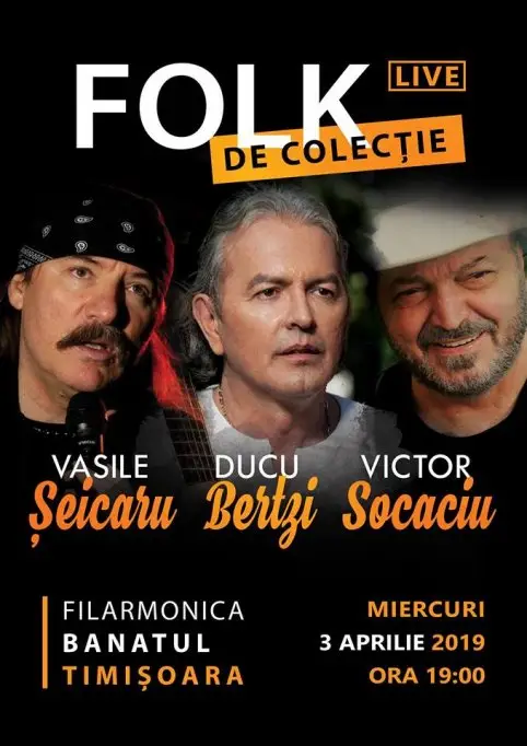 Folk de colectie - Seicaru, Bertzi si Socaciu