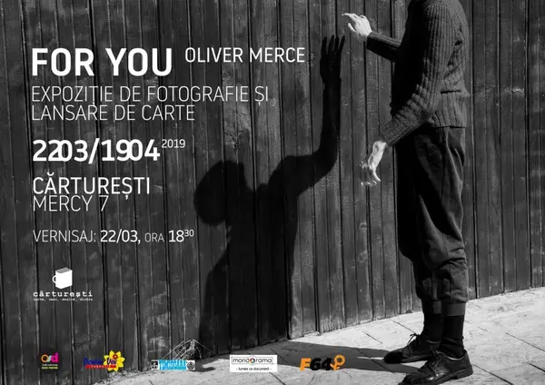 For You - proiect caritabil Oliver Merce: expozitie si lansare de carte