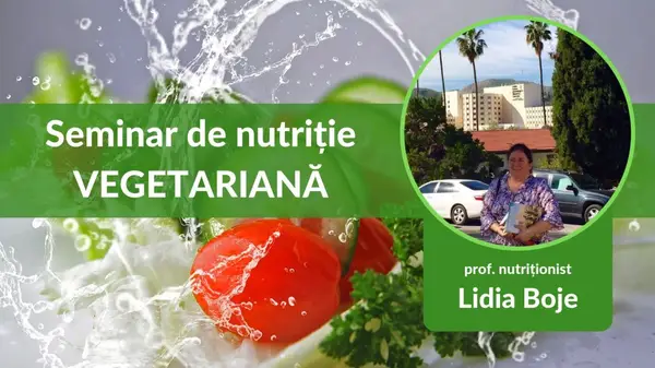 Seminar de nutritie vegetariana