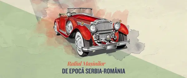 Raliul masinilor de epoca Serbia-Romania