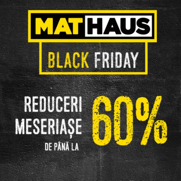 De Black Friday la MatHaus ai reduceri de pana la 60% la materiale pentru constructii, renovari sau reparatii