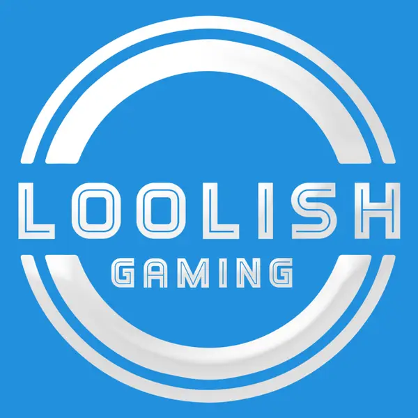 Loolish Gaming
