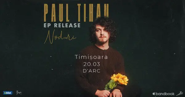 Paul Tihan • Lansare EP „Noduri”