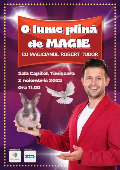 O lume plină de magie – cu Robert Tudor