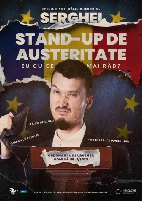 Stand-up de austeritate cu Serghei, Eu cu ce mai râd?