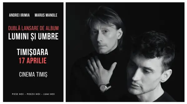 Andrei Irimia și Marius Manole, Lumini si Umbre