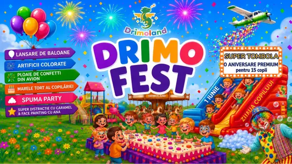 DrimoFest - ziua copilului la DrimoLand