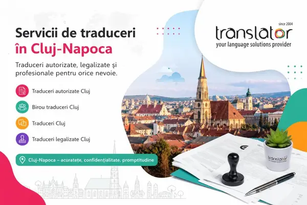 Traduceri autorizate în Cluj, ce trebuie să știi când ai documente oficiale de tradus