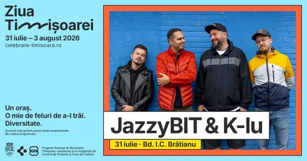 JazzyBIT si K-lu la Ziua Timisoarei 2026