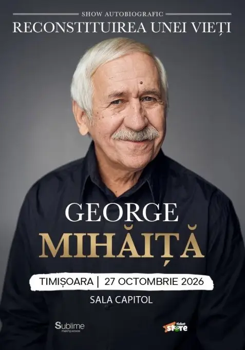 George Mihăiță - Reconstituirea unei vieți