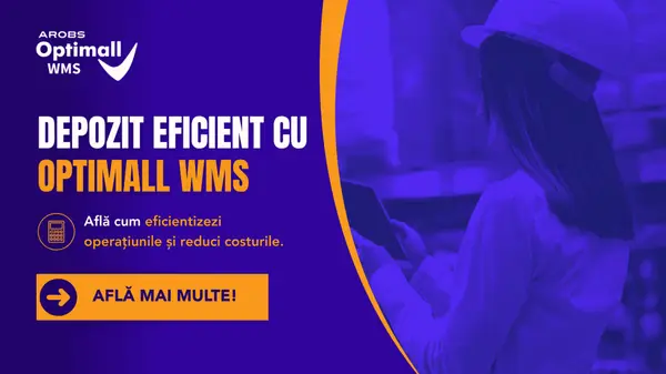 Depozitul tău generează costuri mai mari decât crezi. Află cum Optimall WMS reduce pierderile și optimizează operațiunile logistice